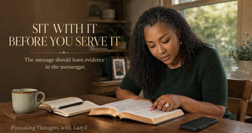 Sit With It Before You Serve It